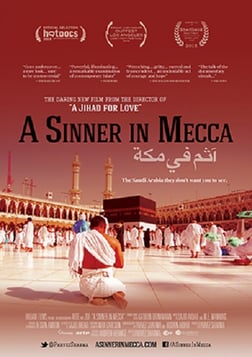 A Sinner in Mecca - Challenging Faith in the Face of Adversity