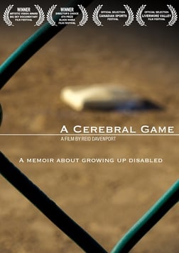 A Cerebral Game - A Filmmaker with Cerebral Palsy & His Love of Baseball