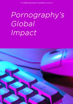 Pornography’s Global Impact - A Case Study in Asia