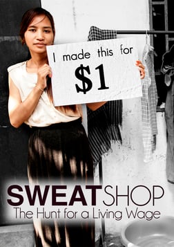 Sweatshop: The Hunt for a Living Wage - Fashion Bloggers Return to Sweatshops in Cambodia