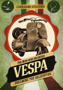 The Man Who Invented The Vespa - Una vespa mi ha punto