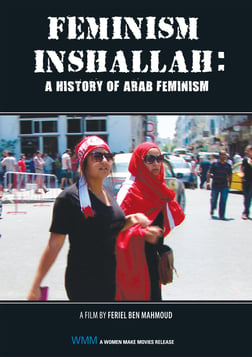 Feminism Inshallah - A History of Arab Feminism