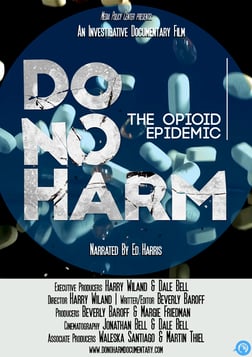 Do No Harm: The Opioid Epidemic - A Hard Look at Opioid Addiction