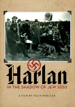 Harlan: In the Shadow of Jew Süss - Profile of a Nazi Filmmaker