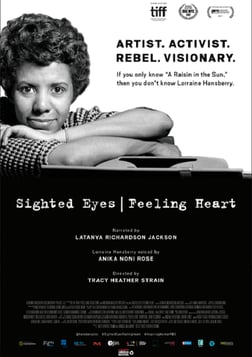 Lorraine Hansberry: Sighted Eyes/Feeling Heart - The Life and Work of a Treasured American Playwright