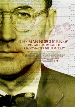 The Man Nobody Knew - CIA Spy William Colby