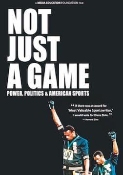 Not Just a Game - Power, Politics & American Sports