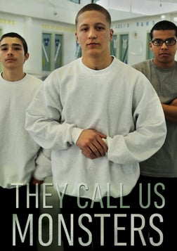 They Call Us Monsters - A Sensitive Look at Teenage Offenders