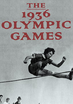 The 1936 Olympic Games - Nazi Secrets at the Berlin Olympics