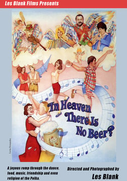 In Heaven There is No Beer?