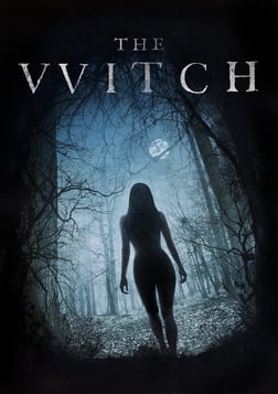 The Witch - The VVitch: A New-England Folktale