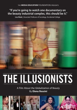 The Illusionists - The Globalization of Beauty