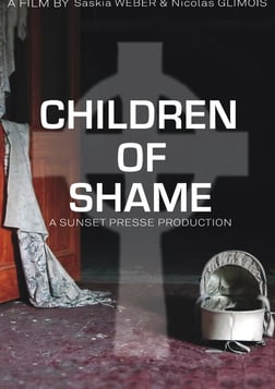 Children of Shame - The Fate of 20th Century Irish Children Born Out of Wedlock