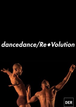 Dancedance / Re Volution - Contemporary South African Dance