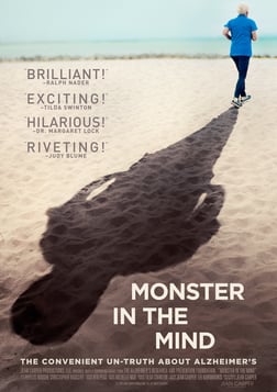 Monster in the Mind - Investigating the Untruths of Alzheimer’s