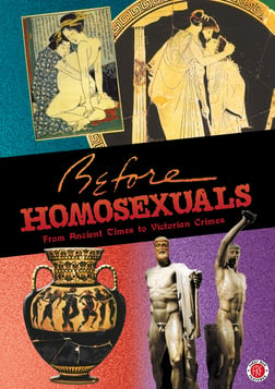 Before Homosexuals - The History of Same-Sex Desire