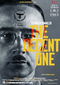 The Decent One (Der Anständige) - The Life of Nazi Leader Heinrich Himmler