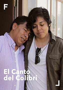 El Canto del Colibri - Latino Immigrant Men and Their LGBTQ Family Members