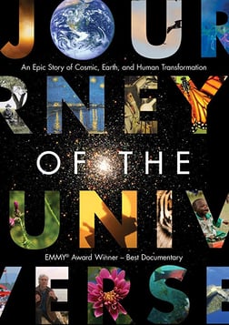 Journey of the Universe - An Epic Story of Cosmic, Earth and Human Transformation