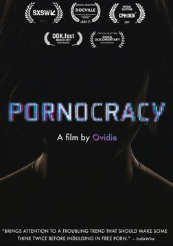 Pornocracy - The Changing Landscape of the Porn Industry