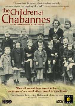 The Children of Chabannes - Rescue, Refugees, & Moral Courage