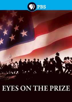 Eyes on the Prize - America's Civil Rights Movement 1954-1985