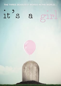 It's A Girl - The Global War Against Girls