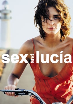 Sex & Lucía - Lucía y el sexo