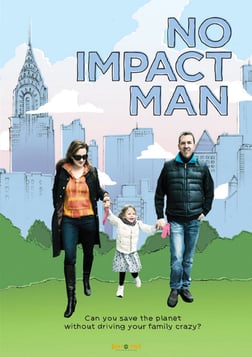 No Impact Man - Living Eco-effectively