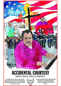 Accidental Courtesy - Musician Daryl Davis Meets and Befriends Members of the Ku Klux Klan