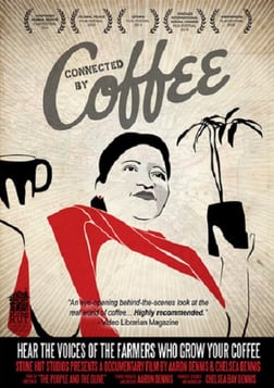 Connected by Coffee - Latin American Coffee Farmers