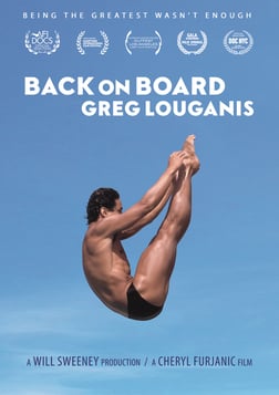 Back on Board: Greg Louganis - The Triumphs and Struggles of an Olympic Champion