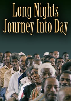 Long Night's Journey Into Day - A Quest for Justice in South Africa