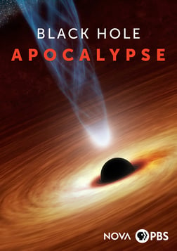 NOVA: Black Hole Apocalypse