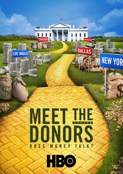 Meet The Donors: Does Money Talk? - The Mega-Donors Funding America’s Presidential Candidates