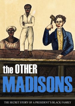 The Other Madisons