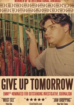 Give Up Tomorrow - Murder and Alleged Judicial Corruption in the Philippines