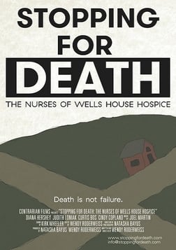 Stopping for Death - The Nurses of Wells Hospice
