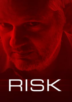 Risk - One of the Most Controversial Figures of Our Time, Julian Assange