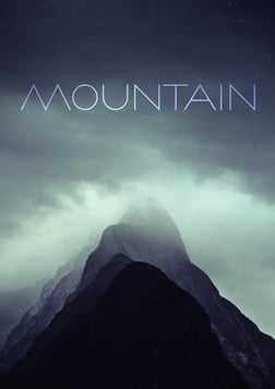 Mountain - The History of Our Fascination with Mountains