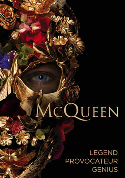 McQueen - The Life and Career of Fashion Designer Alexander McQueen