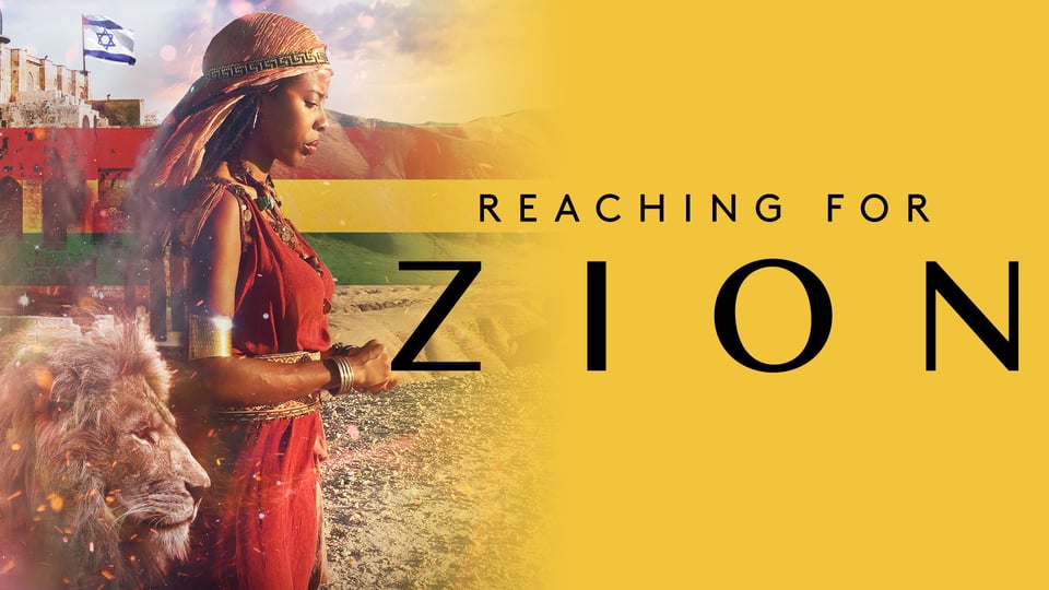 Reaching For Zion