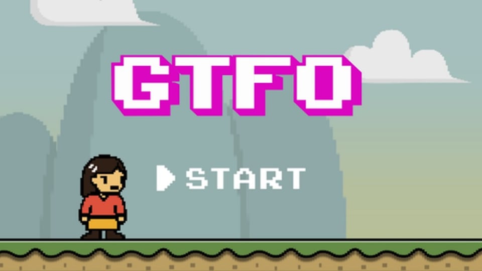 GTFO: Get the F**k Out