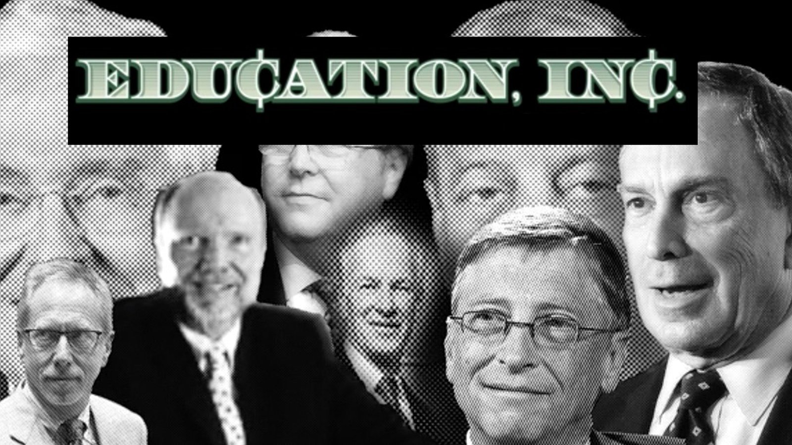 Education Inc. - The Privatization of American Public Education