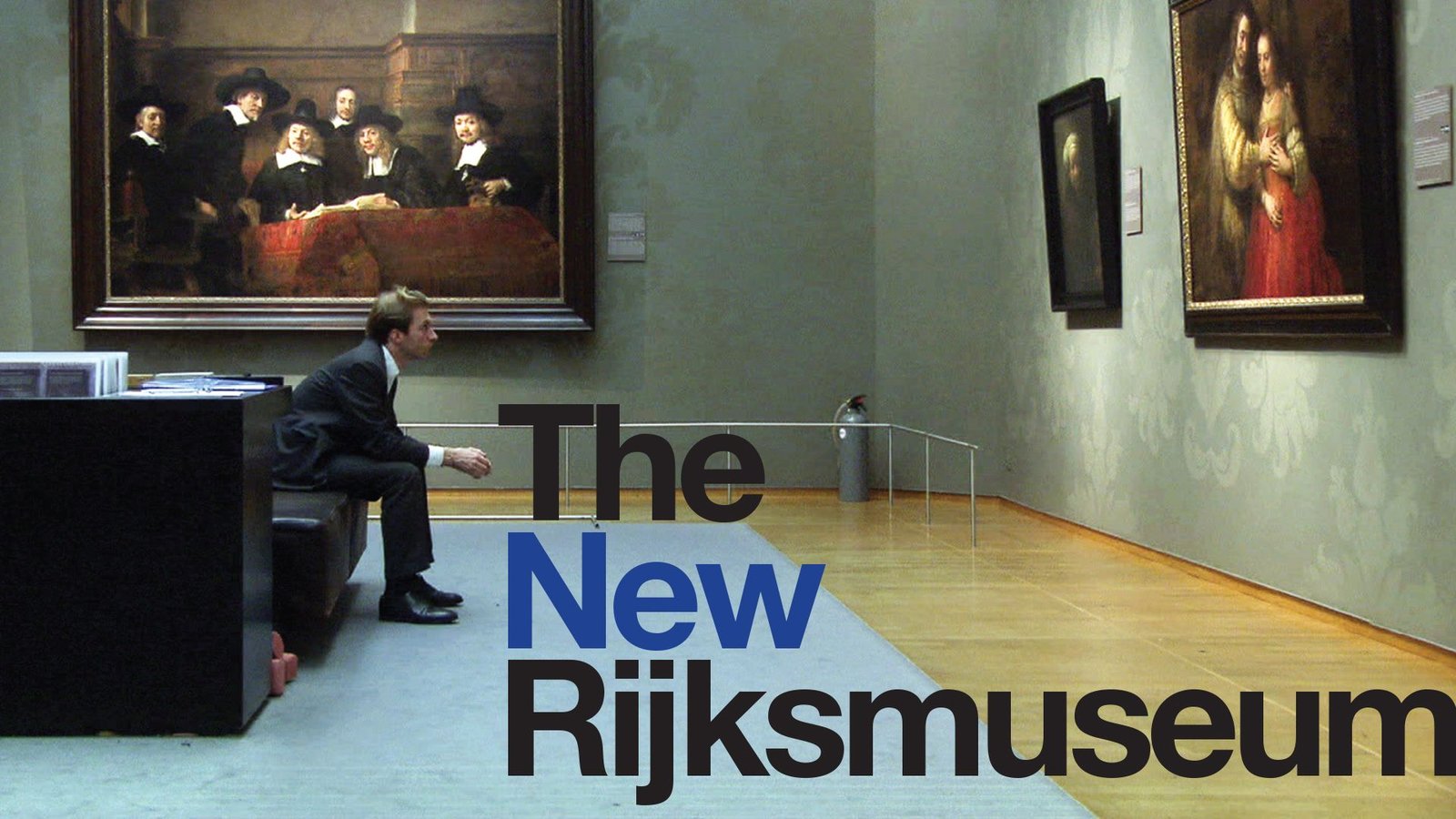 The New Rijksmuseum - The Renovation of a Great Museum
