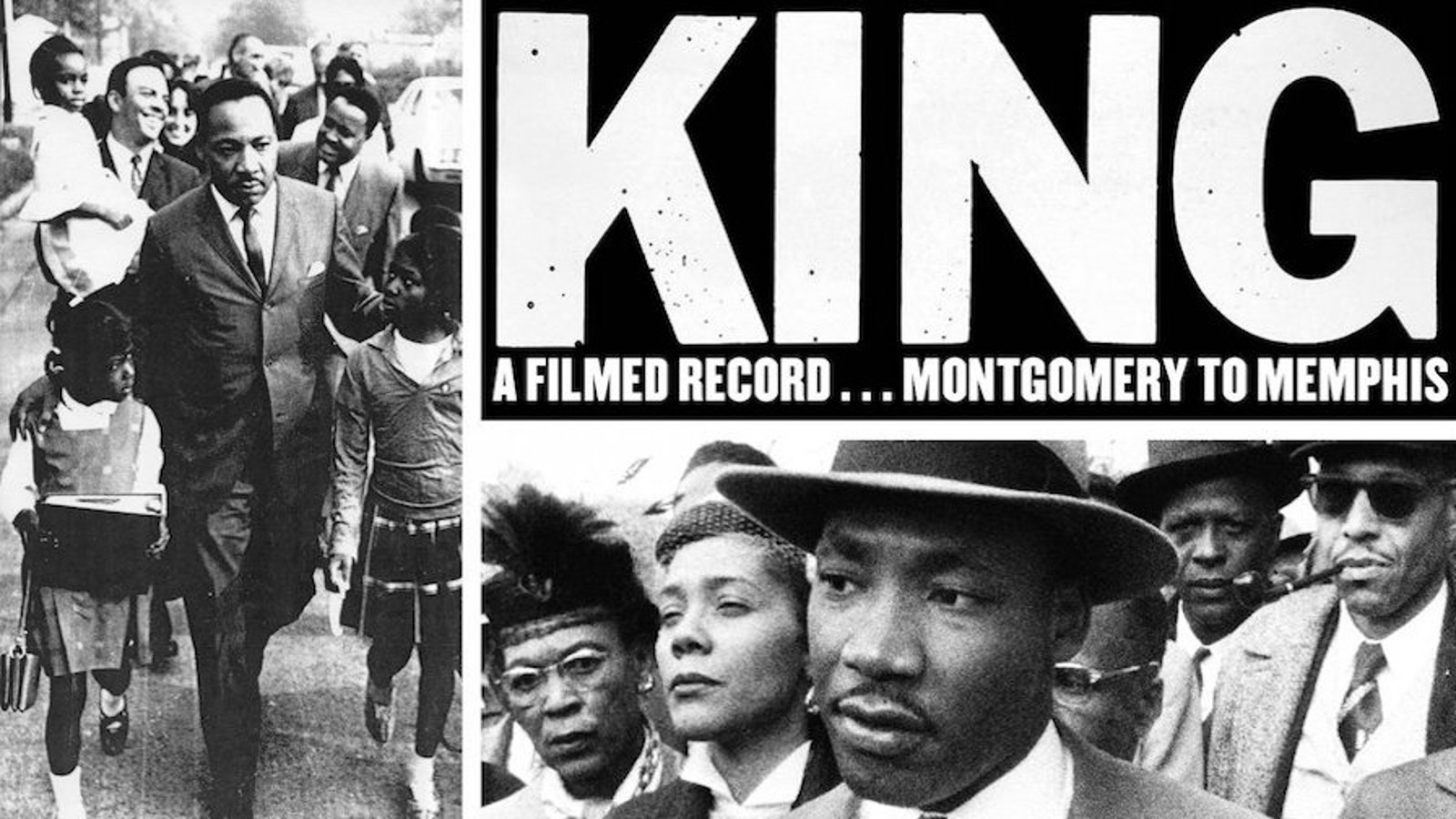 King: A Filmed Record...Montgomery To Memphis