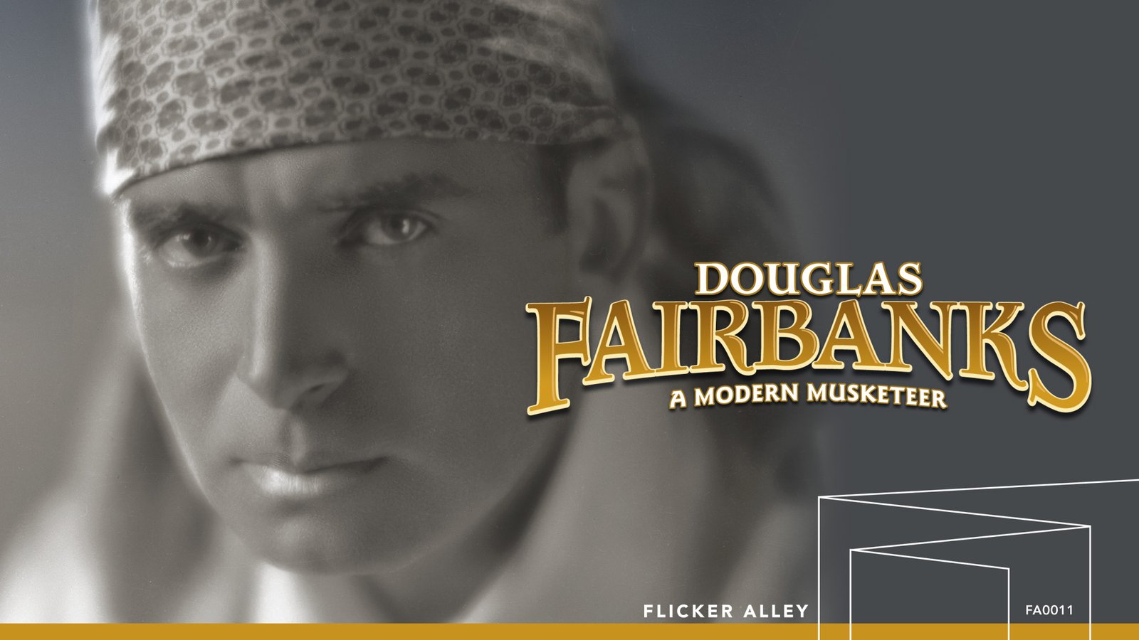Douglas Fairbanks: A Modern Musketeer - A Collection of Eleven Modern Films