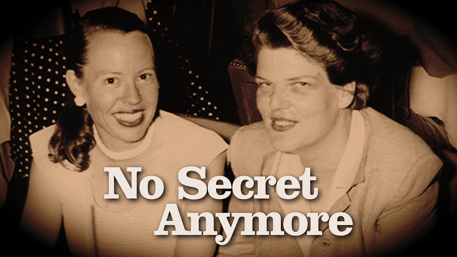 No Secret Anymore - Founders of the Modern Lesbian Civil Rights Movement