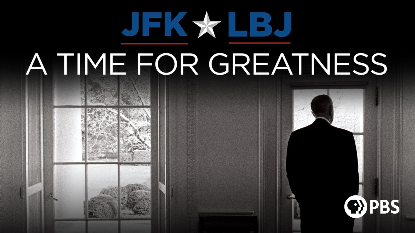 JFK & LBJ - A Time for Greatness