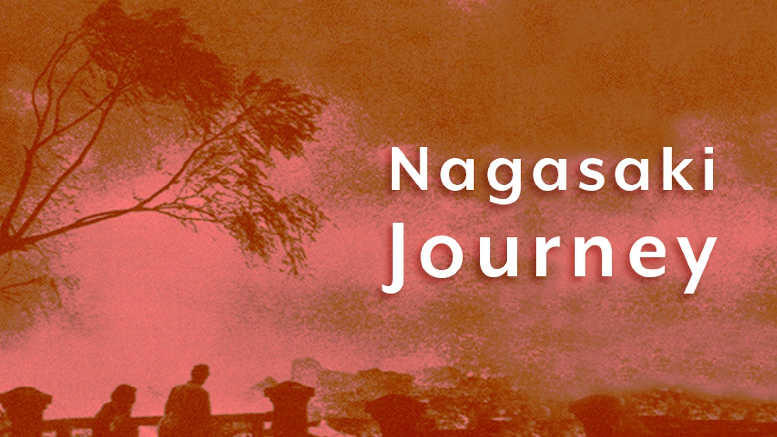 Nagasaki Journey